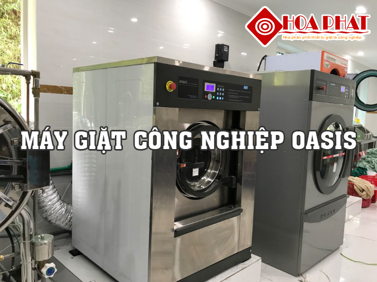 máy giặt công nghiệp oasis